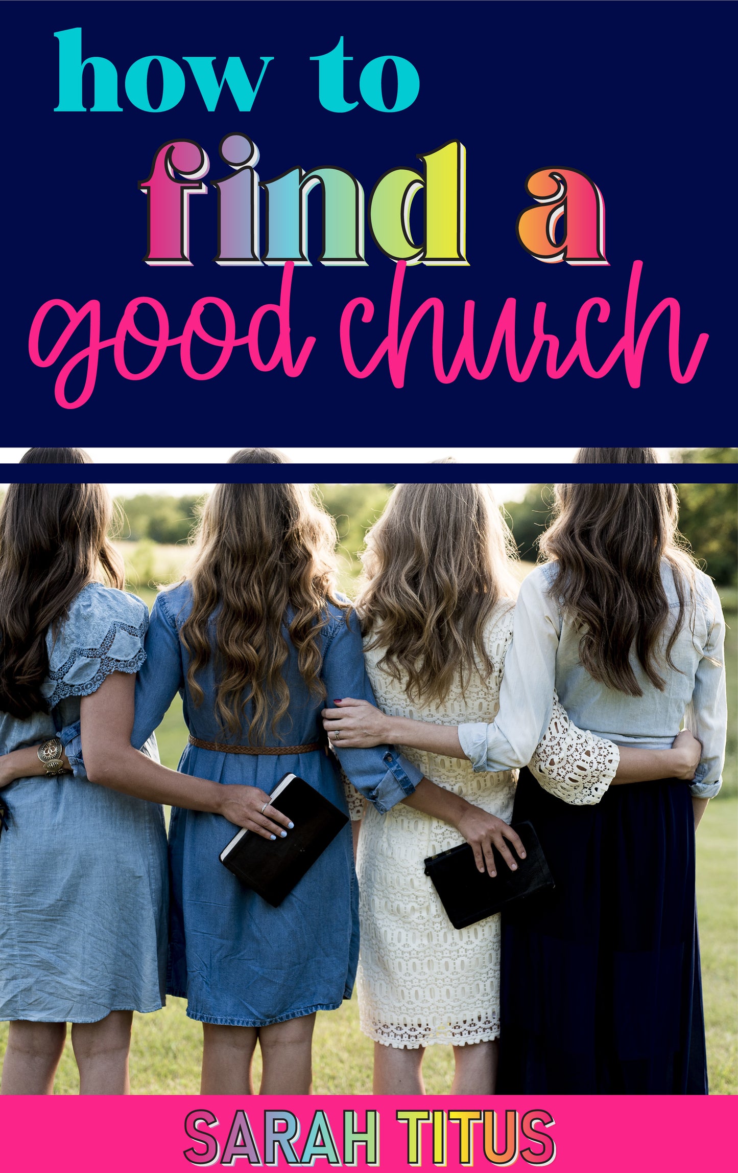 How to Find a Good Church